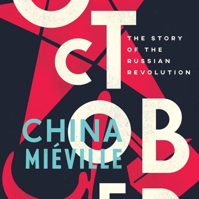 “October” van China Miéville